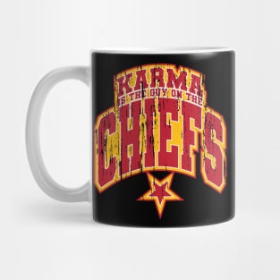 Karma Is the Guy On the Chiefs v5 Vintage Mug